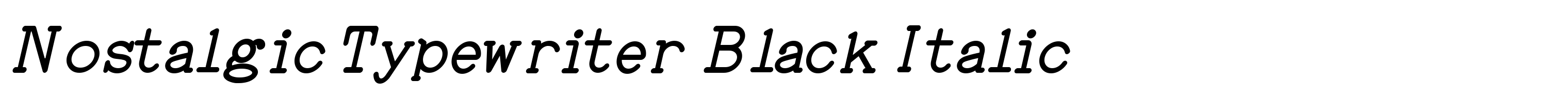 Nostalgic Typewriter Black Italic